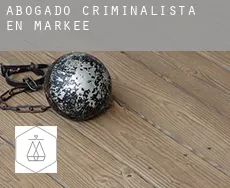 Abogado criminalista en  Markee