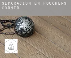 Separación en  Pouchers Corner
