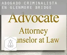 Abogado criminalista en  Glenmore Bridge