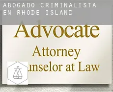 Abogado criminalista en  Rhode Island