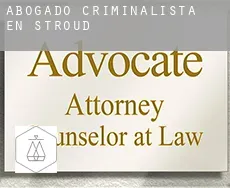 Abogado criminalista en  Stroud