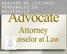 Abogado de lesiones personales en  Rochepaule