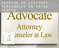 Abogado de lesiones personales en  Yates Center