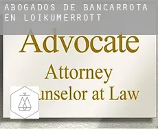 Abogados de bancarrota en  Loikumerrott