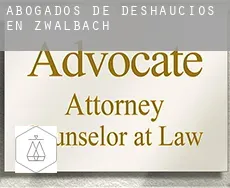 Abogados de deshaucios en  Zwalbach