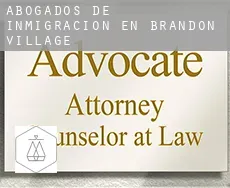 Abogados de inmigración en  Brandon Village