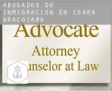 Abogados de inmigración en  Aracoiaba (Ceará)