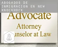 Abogados de inmigración en  New Knockhock