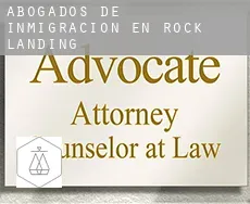 Abogados de inmigración en Rock Landing