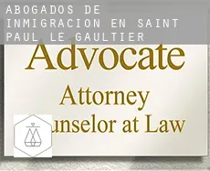 Abogados de inmigración en  Saint-Paul-le-Gaultier