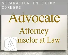 Separación en  Cator Corners
