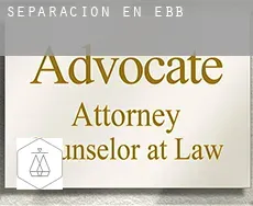 Separación en  Ebb