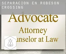 Separación en  Robeson Crossing