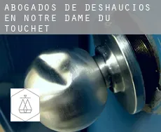 Abogados de deshaucios en  Notre-Dame-du-Touchet