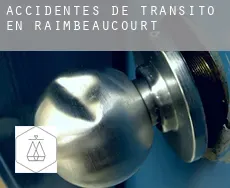 Accidentes de tránsito en  Raimbeaucourt