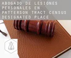 Abogado de lesiones personales en  Patterson Tract