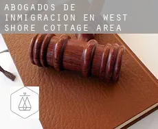 Abogados de inmigración en West Shore Cottage Area
