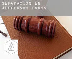 Separación en  Jefferson Farms