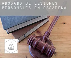 Abogado de lesiones personales en  Pasadena