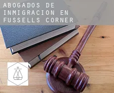 Abogados de inmigración en  Fussells Corner