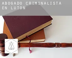 Abogado criminalista en  Luton