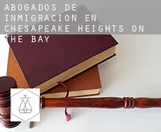 Abogados de inmigración en  Chesapeake Heights on the Bay