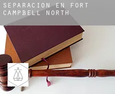 Separación en  Fort Campbell North