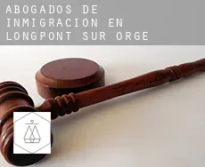 Abogados de inmigración en Longpont-sur-Orge