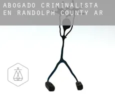 Abogado criminalista en  Randolph County