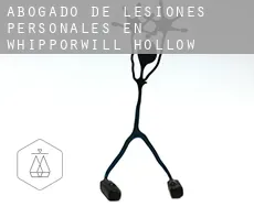 Abogado de lesiones personales en  Whipporwill Hollow