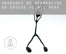 Abogados de deshaucios en Grosse Pointe Park