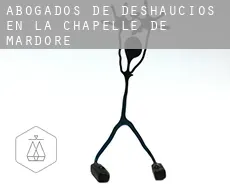 Abogados de deshaucios en  La Chapelle-de-Mardore