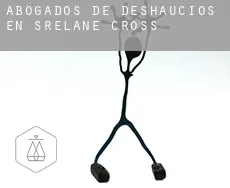 Abogados de deshaucios en  Srelane Cross