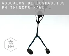 Abogados de deshaucios en  Thunder Hawk