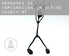 Abogados de inmigración en Blaine County