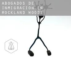 Abogados de inmigración en  Rockland Woods