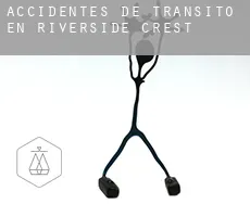 Accidentes de tránsito en  Riverside Crest