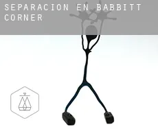 Separación en  Babbitt Corner