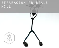 Separación en  Beals Mill