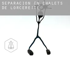 Separación en  Chalets de l'Orcérette