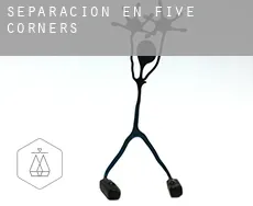 Separación en  Five Corners