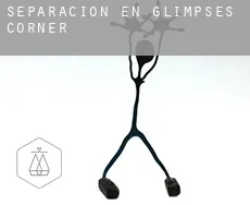 Separación en  Glimpses Corner