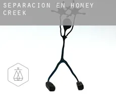 Separación en  Honey Creek