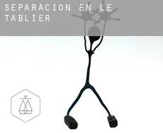 Separación en Le Tablier