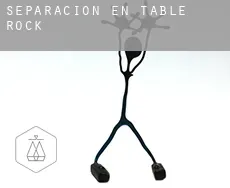 Separación en  Table Rock