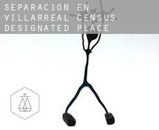 Separación en Villarreal