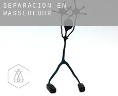 Separación en  Wasserfuhr