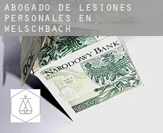 Abogado de lesiones personales en  Welschbach