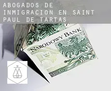 Abogados de inmigración en  Saint-Paul-de-Tartas