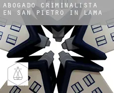 Abogado criminalista en  San Pietro in Lama